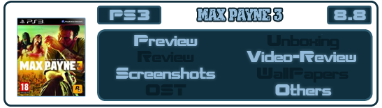 Просмотреть всё по игре Max Payne 3