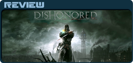 Рецензия на Dishonored